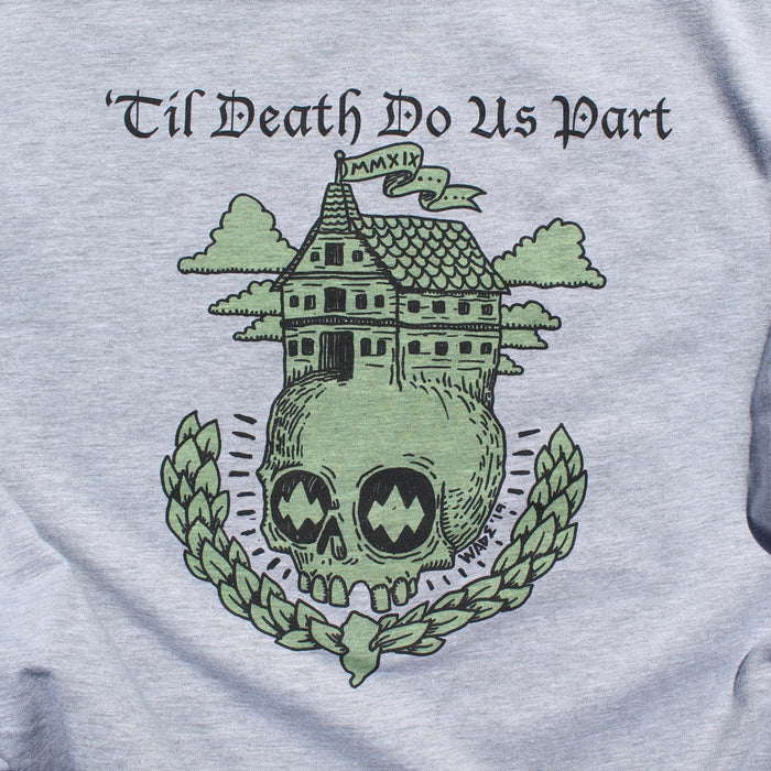 'Til Death Do Us Part shirt